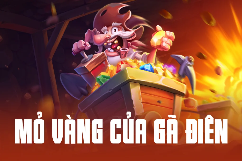 Mỏ Vàng Của Gã Điên