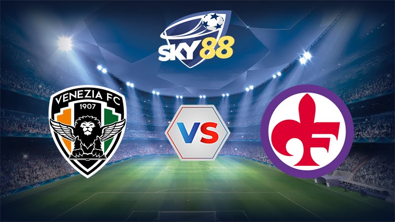 Dự đoán soi kèo Venezia vs Fiorentina 23h30 ngày 12/05/2025 – Serie A