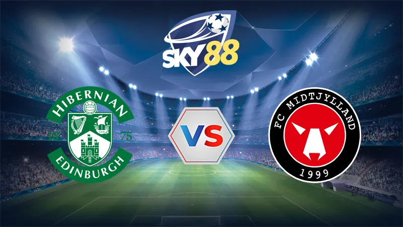 Dự đoán soi kèo Hibernian vs Midtjylland 02h00 ngày 01/08/2025 - Vòng Loại Europa League