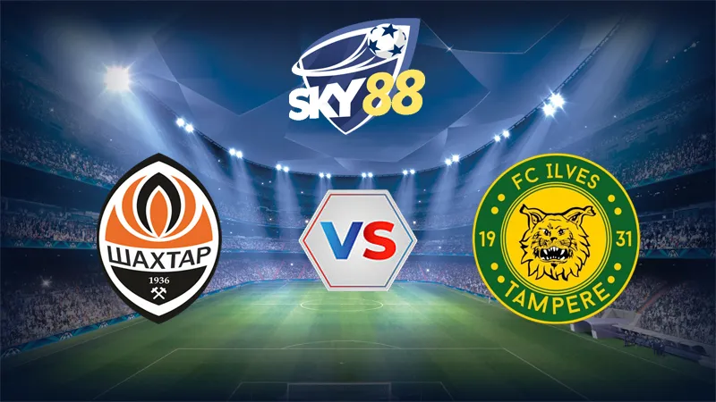 Dự đoán soi kèo Shakhtar Donetsk vs Ilves Tampere 01h00 ngày 11/07/2025 – Vòng Loại Europa League