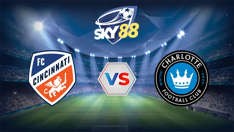 Dự đoán soi kèo Cincinnati vs Charlotte FC 05h00 ngày 11/08/2025 – Nhà Nghề Mỹ